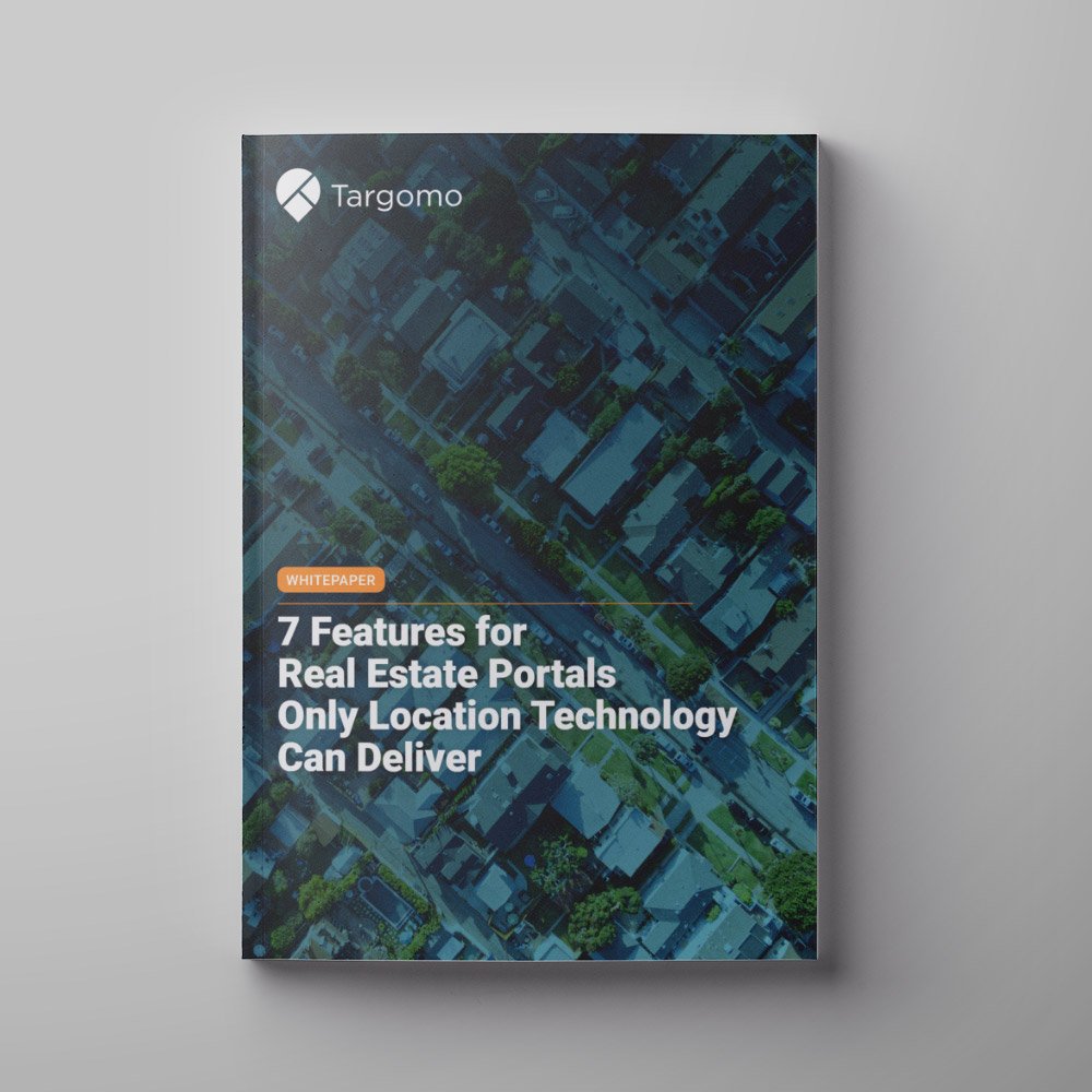 7 Features for Real Estate Portals Only Location Technology Can Deliver